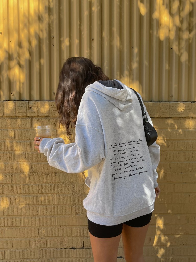 To The Person Reading This Sweatshirt
